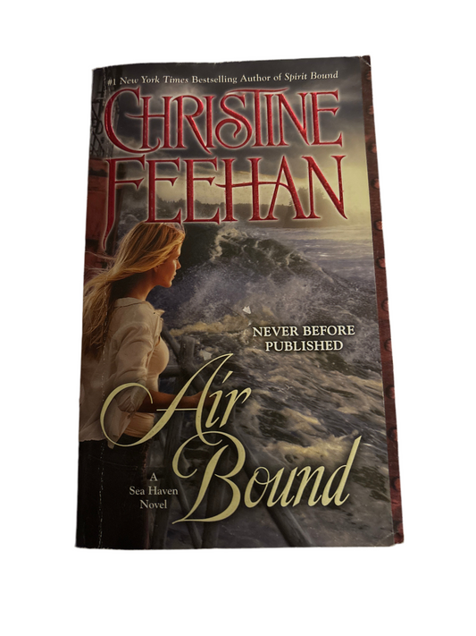 Air Bound By Christine Feehan (A Sea Haven Novel #3)